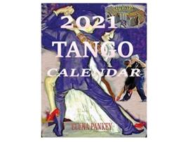 Livro Calendar 2021 Tango de Elena Pankey (Inglês)