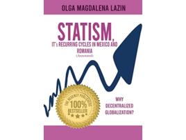 Livro STATISM ITs RECURRING CYCLES IN MEXICO AND ROMANIA de Olga Magdalena Lazin (Inglês - Capa Dura)