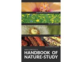 Livro The Handbook Of Nature Study in Color Wildflowers Weeds Cultivated Crops de Anna B Comstock (Inglês)