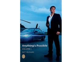 Livro Anythings Possible Volume 1 de Matt Milchard Harry Cunningham (Inglês)