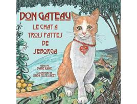 Livro Don Gateau le Chat à Trois Pattes de Seborga French Edition de Diane Kane (Francês)