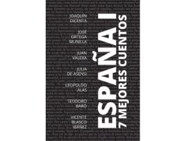 Livro 7 Mejores Cuentos - España I de Joaquín Dicenta (Espanhol)