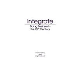 Livro Integrate de Executive Director Mervyn King e Leigh Roberts (Inglês)