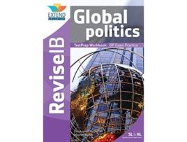 Livro Global Politics SL and HL Revise IB TestPrep Workbook de Christopher McQuillan Stephen Rudall (Inglês)