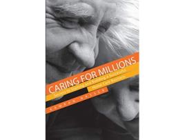 Livro Caring for Millions Secrets to Starting and Building a Successful Home Care Business de Kamran Nasser (Inglês)