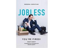 Livro Jobless Navigating the Unemployment Benefits System de Brenda Christian (Inglês)