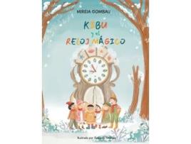 Livro Kibu y el reloj magico de Gombau e Mireia (Espanhol)