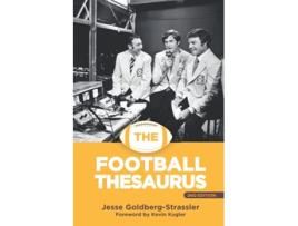 Livro The Football Thesaurus 2e de Jesse GoldbergStrassler (Inglês)
