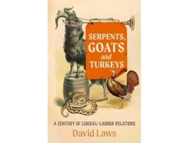 Livro Serpents, Goats and Turkeys de Laws e David (Inglês)