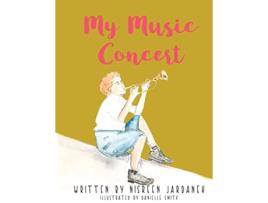 Livro My Music Concert de Nisreen Jardaneh (Inglês)