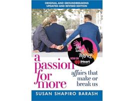 Livro A Passion for More Affairs That Make or Break Us de Susan Shapiro Barash (Inglês)