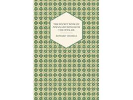 Livro The Pocket Book of Poems and Songs for the Open Air de Edward Jr Thomas (Inglês)