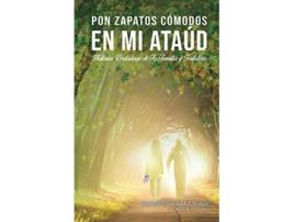 Livro Pon zapatos cómodos en mi ataúd Spanish Edition de Jennifer Girardi McCloskey (Espanhol)