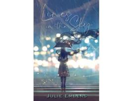 Livro Lines in the Sky de Julie Embers (Inglês)