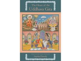 Livro The Heart of the Uddhava Gita de Sajohn Daverly (Inglês)