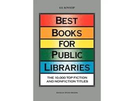 Livro Best Books for Public Libraries The 10000 Top Fiction Nonfiction Titles de Steven Arozena (Inglês - Capa Dura)