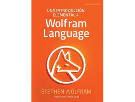 Livro Una Introducción Elemental a Wolfram Language Spanish Edition de Stephen Wolfram (Espanhol)