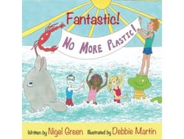 Livro Fantastic No More Plastic de Nigel Green (Inglês)