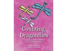 Livro Counting Dragonflies Counting Book For Toddlers Coloring Book Included Kids Count Series de Brenda J Sullivan (Inglês)