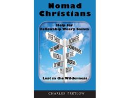 Livro Nomad Christians de Charles Pretlow (Inglês)