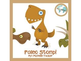 Livro Paleo Stomp A Jurassic Stompin Jive 1 Eco de Michelle Tucker (Inglês)