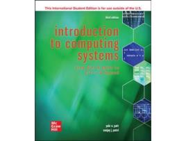 Livro ISE Introduction to Computing Systems From Bits amp Gates to C/C amp Beyond de Yale Patt e Sanjay Patel (Inglês)