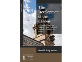 Livro The Development of the Canons de Gerald Bray (Inglês)