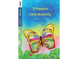 Livro Little Butterfly Ti Papiyon English and Haitian Edition de Martyna Dessources (Inglês)