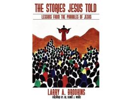 Livro The Stories Jesus Told de Larry A Brookins (Inglês)