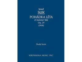 Livro Pohadka Leta A Summer Tale Op29 Study score de Josef Suk (Inglês)