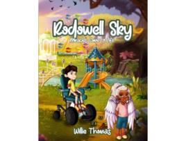 Livro Rodowell Sky Miracles Come to Life de Willie Thomas (Inglês)