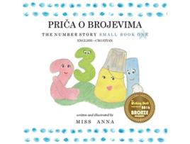 Livro The Number Story 1PRICA O BROJEVIMA Small Book One EnglishCroatian Croatian Edition de Jovan Komlenac (Croata)