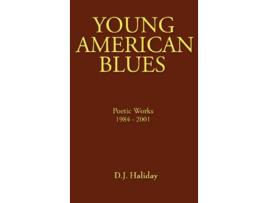 Livro Young American Blues de D J Haliday (Inglês)