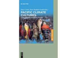 Livro Pacific Climate Cultures de Tony Crook (Inglês - Capa Dura)