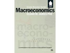 Livro Macroeconomics Grade Booster Series de Elijah M James (Inglês)