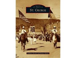 Livro St George Images of America de Kathleen Broeder Dianne Aldrich (Inglês)