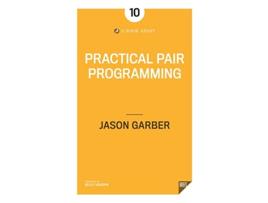 Livro Practical Pair Programming de Jason Garber (Inglês)