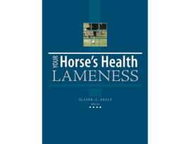 Livro Your Horse's Health Lameness Oliver Davis (Inglês)