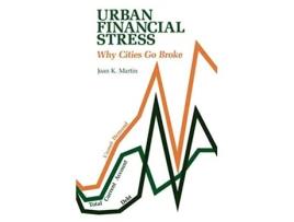Livro Urban Financial Stress Why Cities Go Broke de Joan Martin (Inglês)