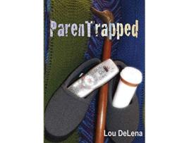 Livro Parentrapped de Lou Delena (Inglês)