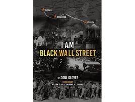 Livro I Am Black Wall Street de Doni M Glover (Inglês)