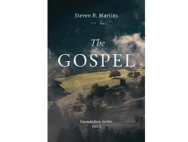 Livro The Gospel Foundations de Steven R Martins (Inglês)