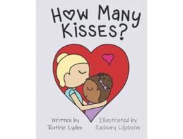 Livro How Many Kisses de Ruthie Lydon (Inglês)