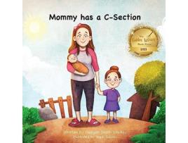 Livro Mommy has a CSection de Reagan Smith Smutny (Inglês)
