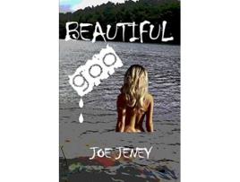 Livro Beautiful Goo de Joe Jeney (Inglês)