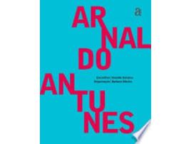 Livro ENCONTROS: ARNALDO ANTUNES de ANTUNES, ARNALDO (Português do Brasil)