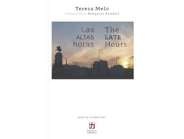 Livro Las altas horasThe Late Hours edición bilingüe españolinglés Spanish Edition de Teresa Melo (Espanhol)