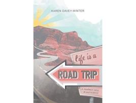 Livro Life Is a Road TripA Journey into Mindfulness de Karen DaveyWinter (Inglês)
