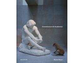 Livro Connoisseurs amp Academies de Karen Knorr (Inglês - Capa Dura)