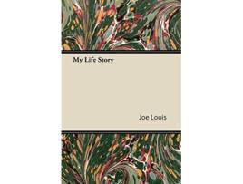 Livro My Life Story de Joe Louis (Inglês)